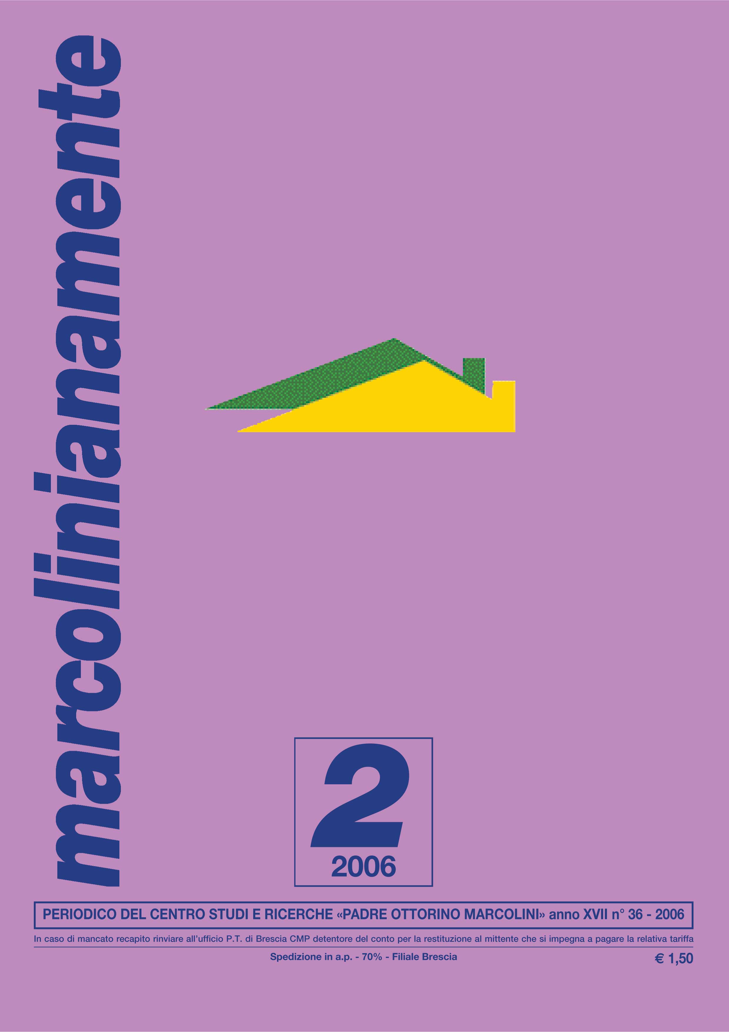 Marcolinianamente, numero 36 anno 2006, Dicembre 2006